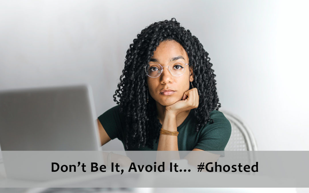 Don’t Be It Avoid It Ghosted